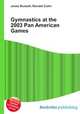 Gymnastics at the 2003 Pan American Games, Jesse Russell,Ronald Cohn 