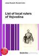 List of local rulers of Vojvodina, Jesse Russell,Ronald Cohn 