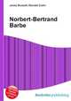 Norbert-Bertrand Barbe, Jesse Russell,Ronald Cohn 