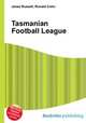Tasmanian Football League, Jesse Russell,Ronald Cohn 