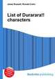 List of Durarara!! characters, Jesse Russell,Ronald Cohn 