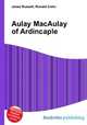 Aulay MacAulay of Ardincaple, Jesse Russell,Ronald Cohn 