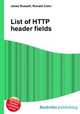 List of HTTP header fields, Jesse Russell,Ronald Cohn 