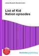 List of Kid Nation episodes, Jesse Russell,Ronald Cohn 