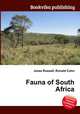 Fauna of South Africa, Jesse Russell,Ronald Cohn 