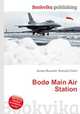 Bodo Main Air Station, Jesse Russell,Ronald Cohn 