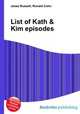 List of Kath & Kim episodes, Jesse Russell,Ronald Cohn 
