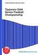 Tipperary GAA Senior Football Championship, Jesse Russell,Ronald Cohn 