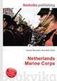 Netherlands Marine Corps, Jesse Russell,Ronald Cohn 