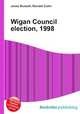Wigan Council election, 1998, Jesse Russell,Ronald Cohn 