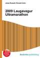 2009 Laugavegur Ultramarathon, Jesse Russell,Ronald Cohn 