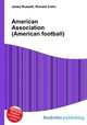 American Association (American football), Jesse Russell,Ronald Cohn 