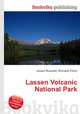 Lassen Volcanic National Park, Jesse Russell,Ronald Cohn 