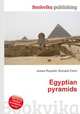 Egyptian pyramids, Jesse Russell,Ronald Cohn 