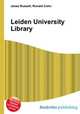 Leiden University Library, Jesse Russell,Ronald Cohn 