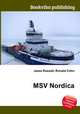MSV Nordica, Jesse Russell,Ronald Cohn 