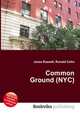Common Ground (NYC), Jesse Russell,Ronald Cohn 