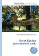 Great Escape (amusement park), Jesse Russell,Ronald Cohn 