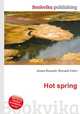 Hot spring, Jesse Russell,Ronald Cohn 