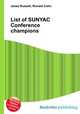 List of SUNYAC Conference champions, Jesse Russell,Ronald Cohn 