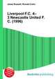 Liverpool F.C. 4–3 Newcastle United F.C. (1996), Jesse Russell,Ronald Cohn 