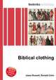 Biblical clothing, Jesse Russell,Ronald Cohn 