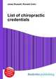 List of chiropractic credentials, Jesse Russell,Ronald Cohn 