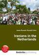 Iranians in the Netherlands, Jesse Russell,Ronald Cohn 