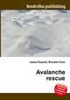 Avalanche rescue, Jesse Russell,Ronald Cohn 