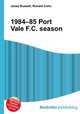 1984–85 Port Vale F.C. season, Jesse Russell,Ronald Cohn 
