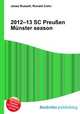2012–13 SC Preu?en Munster season, Jesse Russell,Ronald Cohn 