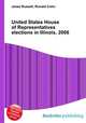 United States House of Representatives elections in Illinois, 2006, Jesse Russell,Ronald Cohn 