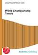World Championship Tennis, Jesse Russell,Ronald Cohn 