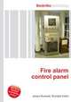 Fire alarm control panel, Jesse Russell,Ronald Cohn 
