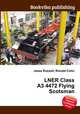 LNER Class A3 4472 Flying Scotsman, Jesse Russell,Ronald Cohn 