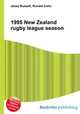 1995 New Zealand rugby league season, Jesse Russell,Ronald Cohn 