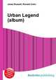 Urban Legend (album), Jesse Russell,Ronald Cohn 