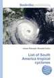 List of South America tropical cyclones, Jesse Russell,Ronald Cohn 