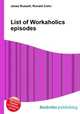 List of Workaholics episodes, Jesse Russell,Ronald Cohn 