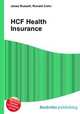 HCF Health Insurance, Jesse Russell,Ronald Cohn 