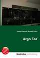 Argo Tea, Jesse Russell,Ronald Cohn 