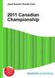 2011 Canadian Championship, Jesse Russell,Ronald Cohn 