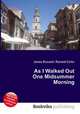 As I Walked Out One Midsummer Morning, Jesse Russell,Ronald Cohn 