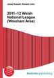 2011–12 Welsh National League (Wrexham Area), Jesse Russell,Ronald Cohn 
