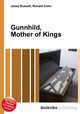 Gunnhild, Mother of Kings, Jesse Russell,Ronald Cohn 