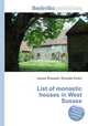 List of monastic houses in West Sussex, Jesse Russell,Ronald Cohn 