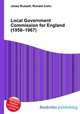 Local Government Commission for England (1958–1967), Jesse Russell,Ronald Cohn 