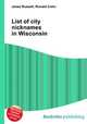 List of city nicknames in Wisconsin, Jesse Russell,Ronald Cohn 