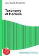 Taxonomy of Banksia, Jesse Russell,Ronald Cohn 