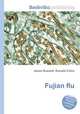 Fujian flu, Jesse Russell,Ronald Cohn 